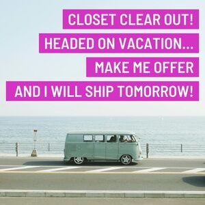 Closet Clear Out! Make a REASONABLE offer!